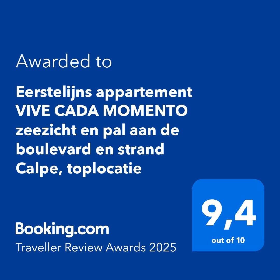 Eerstelijns Appartement Vive Cada Momento Zeezicht En Pal Aan De Boulevard En Strand Calpe, Toplocatie Exterior foto
